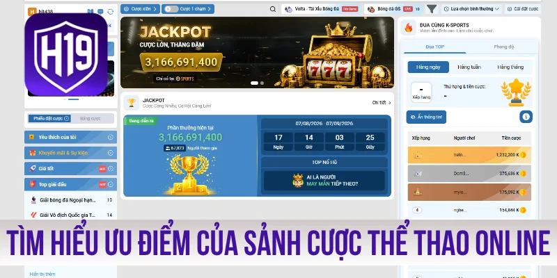 Tìm hiểu ưu điểm của sảnh cược thể thao online